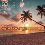 : 30 Chillout Lounge Classics, CD,CD