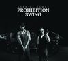 "LYRE LE TEMPS PROHIBITION SWING" steht groß über zwei Männern mit einem Vintage-Auto im Hintergrund., CD
