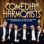 Schriftzug „COMEDIAN HARMONISTS“ in Gold, darunter Lieder-Titel. Sechs Männer in Frack vor blauem, golden dekoriertem Hintergrund.