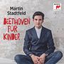 Martin Stadtfeld - Beethoven für Kinder, 2 CDs