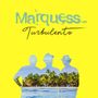 Marquess: Turbulento, CD