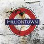 Frost*: Milliontown (remastered) (180g), 2 LPs und 1 CD