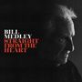 Bill Medley: Straight From The Heart, LP