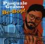 Pasquale Grasso: Be-Bop!, CD