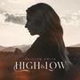Caitlyn Smith: High & Low, CD