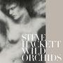 Steve Hackett: Wild Orchids (180g), 2 LPs