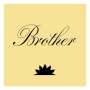 BRTHR: Brother, LP