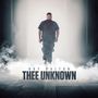 Ray Dalton: Thee Unknown, CD, CD