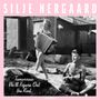 Silje Nergaard: Tomorrow We'll Figure Out the Rest, CD