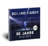 Roland Kaiser: Roland Kaiser - 50 Jahre. Alle Hits. Live, 2 CDs