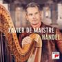 Georg Friedrich Händel: Harfenkonzerte F-Dur op.4 Nr.5, B-Dur op.4 Nr.6, d-moll op.7 Nr. 4 (einen Teil der Erstauflage hat Xavier de Maistre exklusiv für jpc signiert), CD