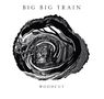 Text: "BIG BIG TRAIN" oben, "WOODCUT" unten. Illustration eines Waldes in einem Baumring in Schwarz-Weiß., CD