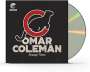 Omar Coleman: Strange Times, CD