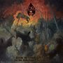 Blackevil: Praise The Communion Fire For The Unhallowed Sacrament, LP