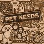 Pet Needs: Kind of Acoustic, LP