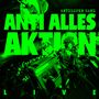 "ANTI ALLES AKTION LIVE" ist in großen, grünen Buchstaben geschrieben. Darunter sind Menschen auf einem Konzert zu sehen., CD