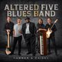 "ALTERED FIVE BLUES BAND" und "HAMMER & CHISEL" stehen im Vordergrund. Fünf Männer mit Instrumenten posieren., CD