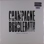 Die Wörter "CHAMPAGNE BUBBLEBATH" und "MIXTAPE: VOLUME ONE" stehen fett und groß auf weißem Hintergrund., LP