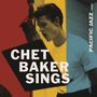 Chet Baker: Chet Baker Sings (Blue Note Essentials) (140g), LP, LP