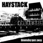 Haystack: Doomsday Goes Away, CD