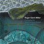 Roger Clark Miller: Curiosity For Solo Electric Guitar Ensemble, CD, CD