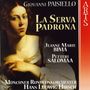 Giovanni Paisiello (1740-1816): La Serva Padrona, CD
