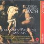 Johann Sebastian Bach: Johannes-Passion BWV 245, CD,CD