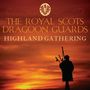 Royal Scots Dragoon Guards: Highland Gathering, CD
