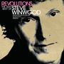 Steve Winwood: Revolutions: The Very Best Of Steve Winwood, CD, CD