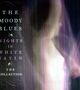 The Moody Blues: Nights In White Satin: The Collection, CD, CD