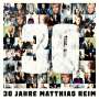 Matthias Reim: 30 Jahre, CD