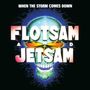 Flotsam And Jetsam: When The Storm Comes Down, CD