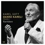 Karel Gott: Danke Karel! Folge 2 - Raritäten, CD