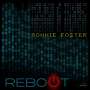 Ronnie Foster: Reboot (180g), LP