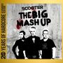 Scooter: The Big Mash Up: 20 Years Of Hardcore (Limited Edition), CD