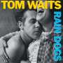 Tom Waits (geb. 1949): Rain Dogs, CD