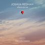 Joshua Redman (geb. 1969): Where Are We, CD