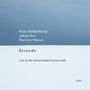 Palle Mikkelborg, Jakob Bro & Marilyn Mazur: Strands - Live At The Danish Radio Concert Hall, CD, CD