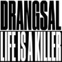 Drangsal: Life Is A Killer & Killerparty (RSD 2024) (Limited Edition), Single 7"