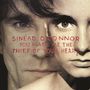 Sinéad O'Connor: You Made Me The The Thief Of Your Heart (RSD) (Limited Edition) (Clear Vinyl), LP