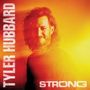 Tyler Hubbard: Strong, CD, CD