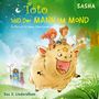 Sasha: Toto und der Mann im Mond - Das 2. Liederalbum, CD