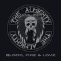 Logo mit den Worten: "THE ALMIGHTY" und "BLOOD, FIRE & LOVE". Ein Totenkopf mit Federschmuck in der Mitte., CD