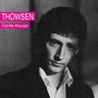 Texte: "THOWSEN", "Call Me Stranger". Schwarz-weißes Porträt eines Mannes im Anzug, der ernst schaut., CD