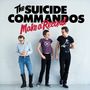 Text: "The Suicide Commandos Make a Record." Drei Männer stehen lächelnd nebeneinander an einer weißen Wand., CD