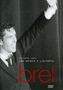 Jacques Brel (1929-1978): Les Adieux a L'Olympia Octobre 1966, DVD