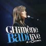 Chimene Badi: Live A L'Olympia, 2 CDs