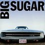 Big Sugar: Hit & Run - Greatest Hi, CD, CD