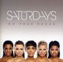 The Saturdays: On Your Radar, CD, CD
