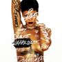 Rihanna: Unapologetic, CD